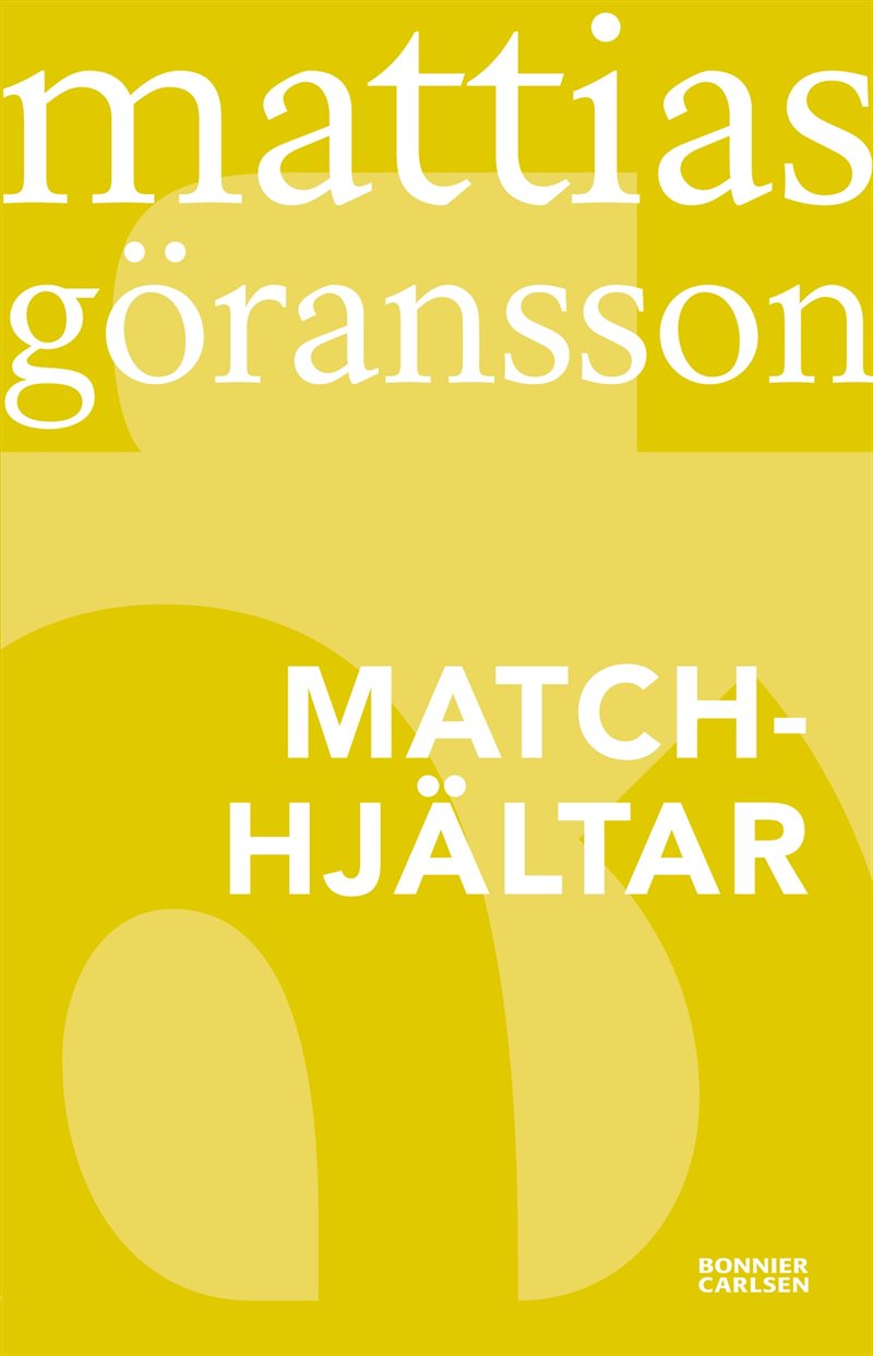 Matchhjältar