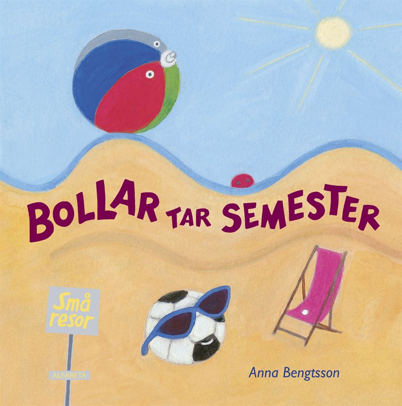 Bollar tar semester