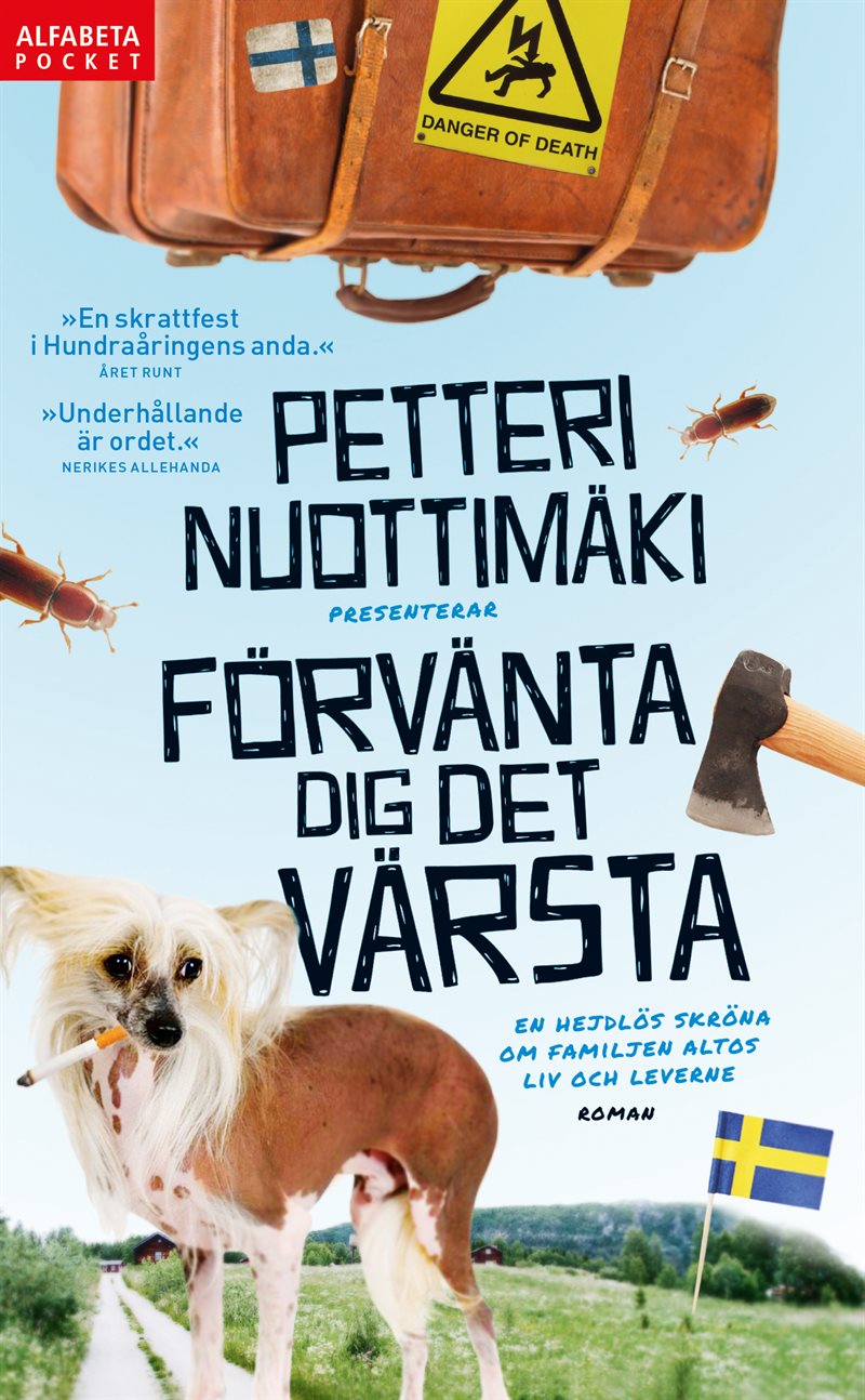 Förvänta dig det värsta