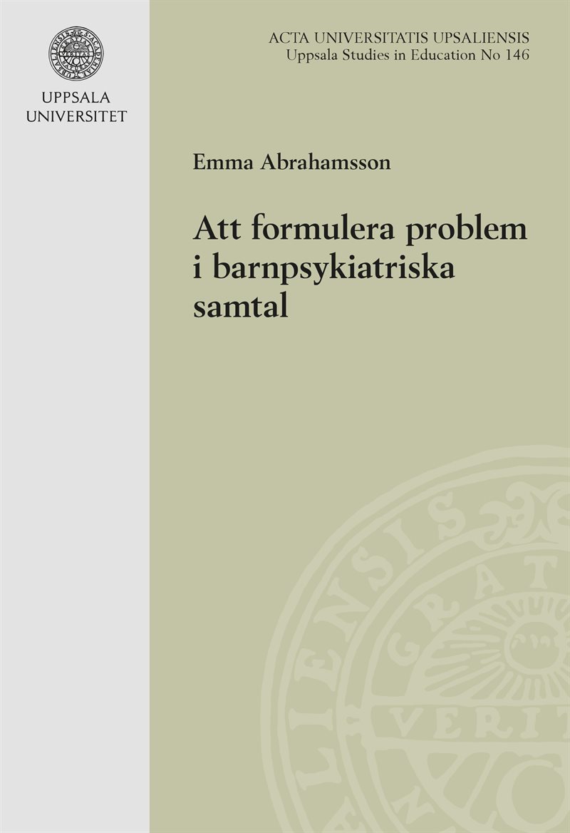 Att formulera problem i barnpsykiatriska samtal