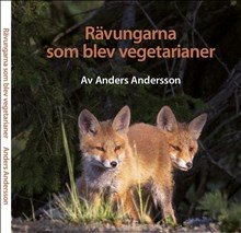 Rävungarna som blev vegetarianer