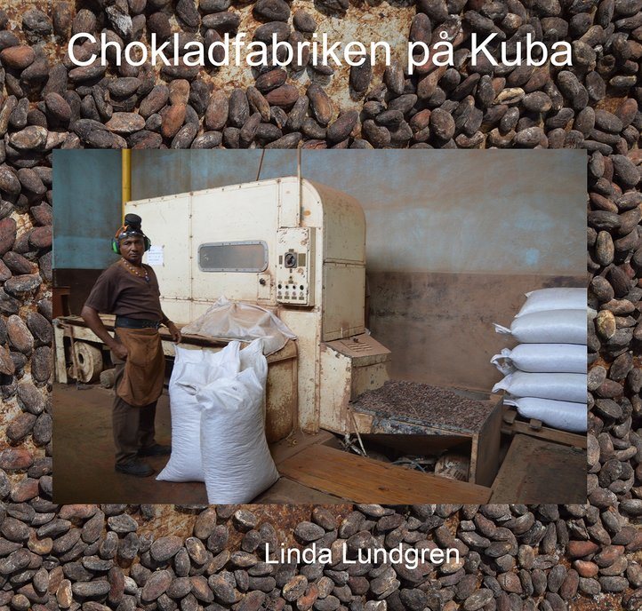 Chokladfabriken på Kuba