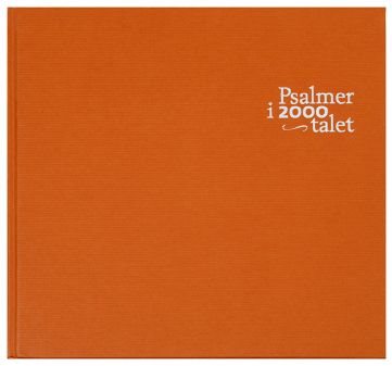 Psalmer i 2000-talet, ackompanjemang