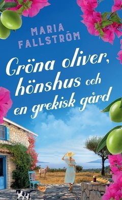 Gröna oliver, hönshus och en grekisk gård