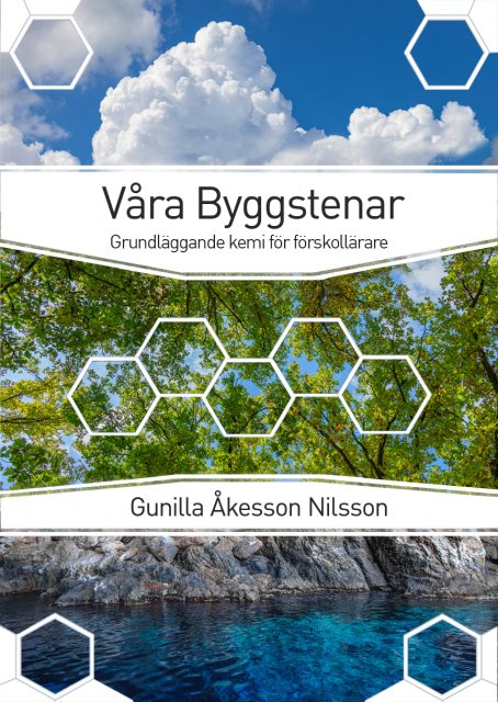 Våra byggstenar : grundläggande kemi för förskollärare