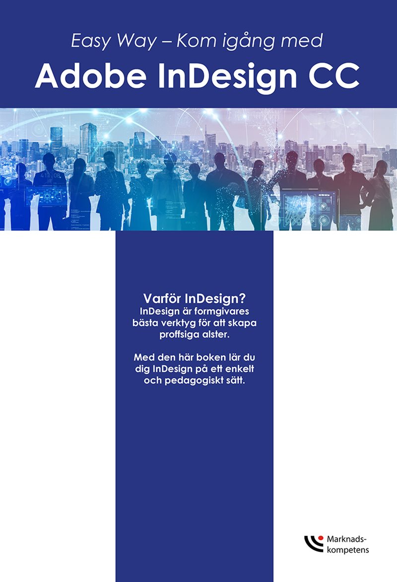 Easy Way - kom igång med Adobe InDesign CC