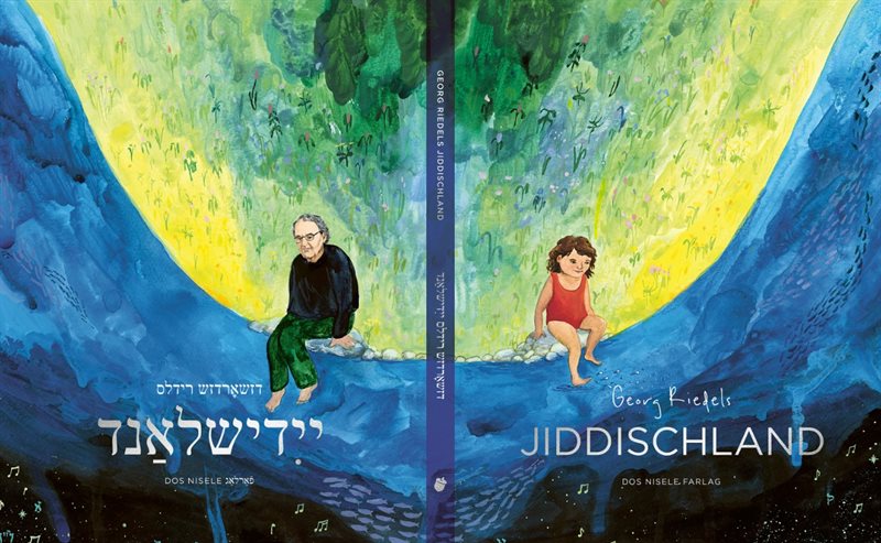 Georg Riedels Jiddischland / Georg Riedels Yiddishland