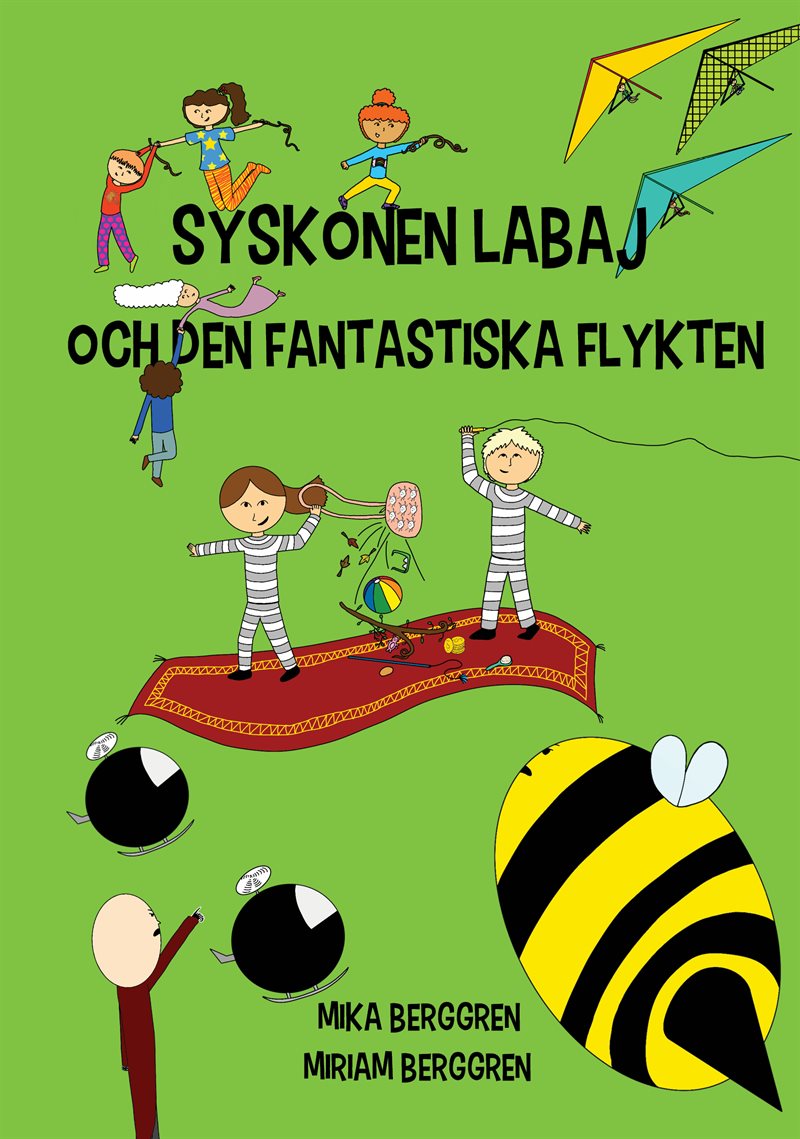 Syskonen Labaj och den fantastiska flykten