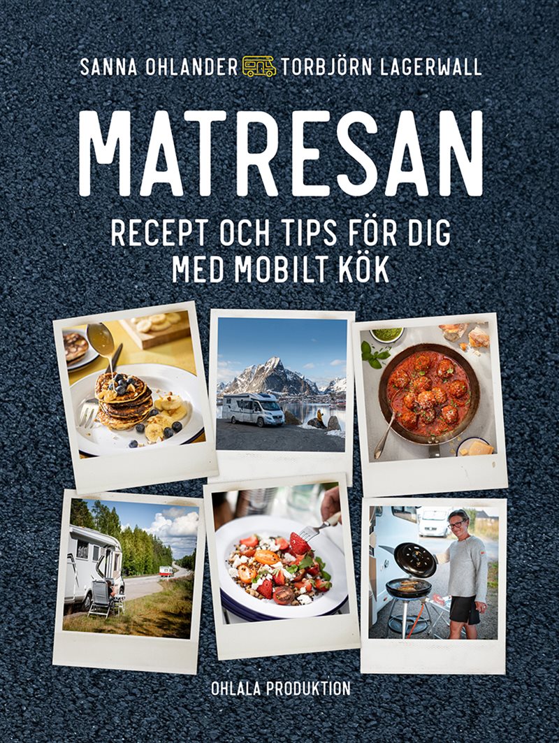 Matresan - recept och tips för dig med mobilt kök