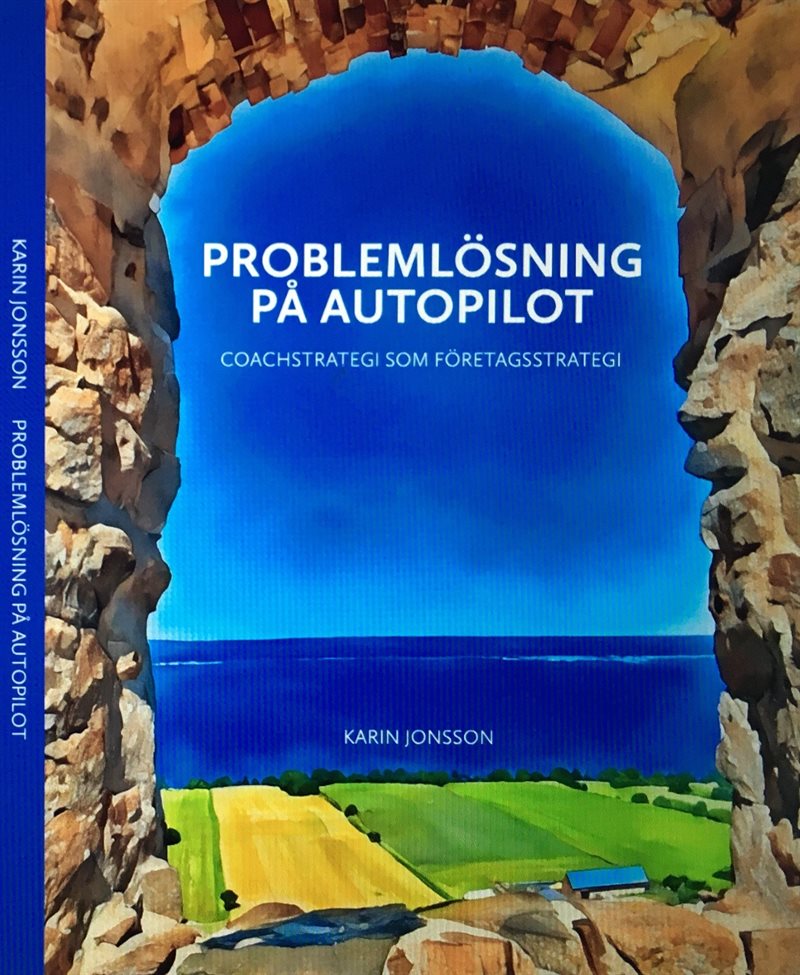 Problemlösning på autopilot/Coachstrategi som företagsstrategi