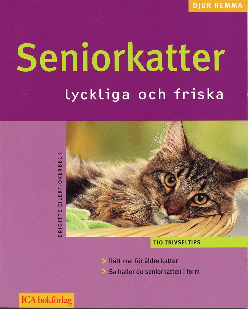 Seniorkatter : lyckliga och friska