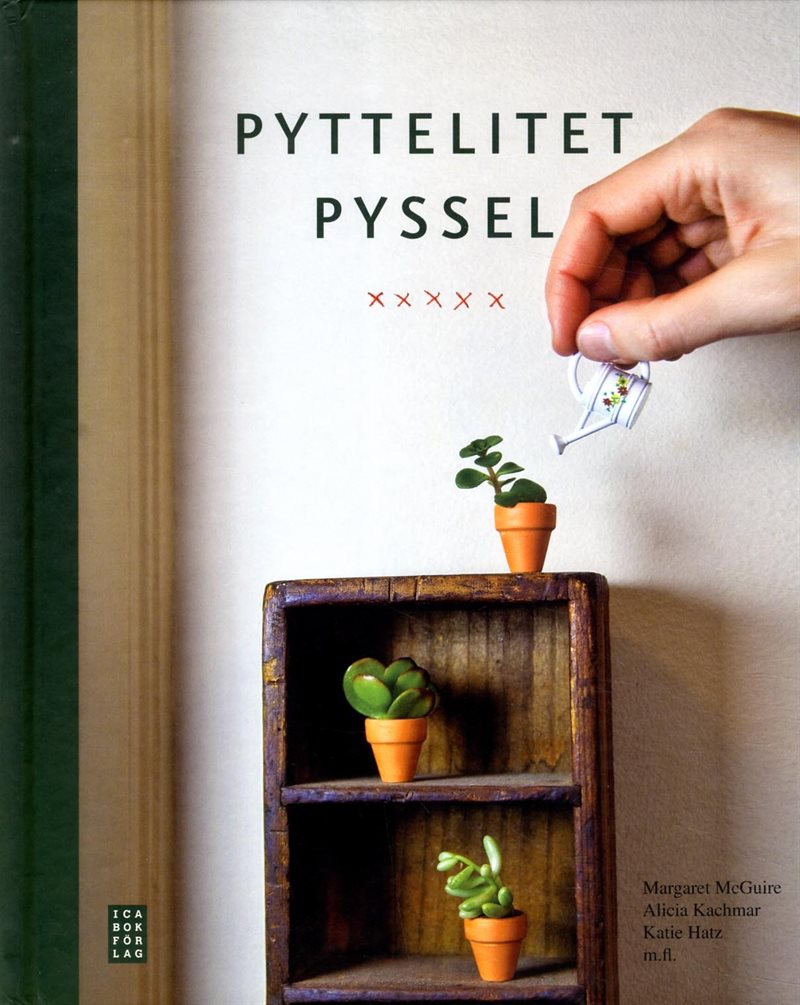 Pyttelitet pyssel