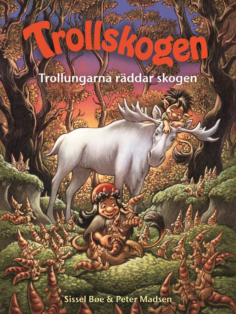 Trollungarna räddar skogen