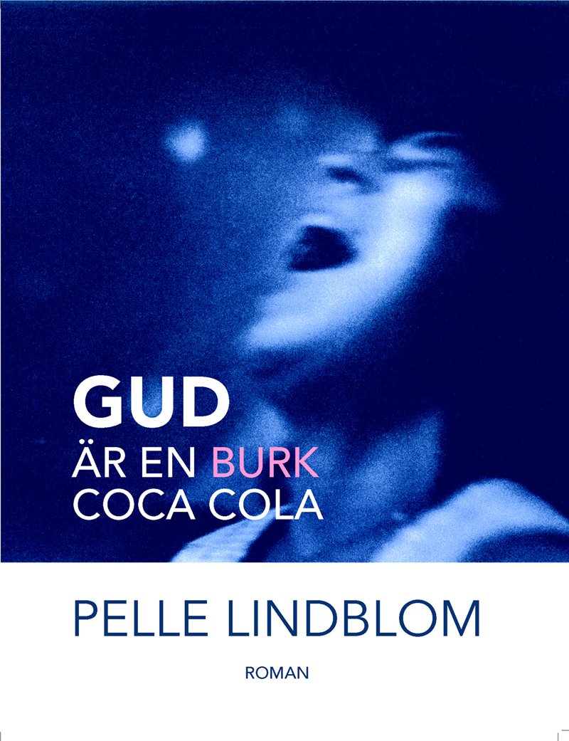 Gud är en burk coca cola