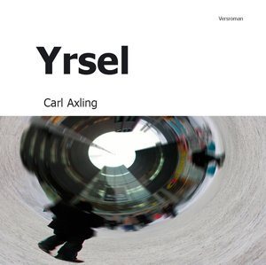 Yrsel : instabil poesi