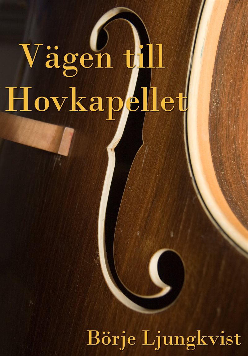 Vägen till Hovkapellet