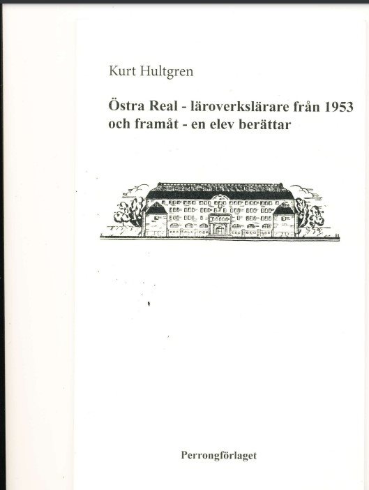 Östra Real : läroverkslärare från 1953 och framåt - en elev berättar