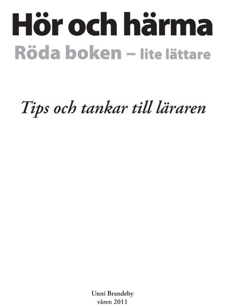 Hör och härma, röda boken lite lättare : tips och tankar till läraren