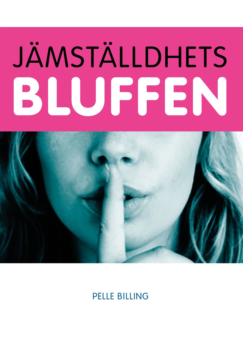 Jämställdhetsbluffen