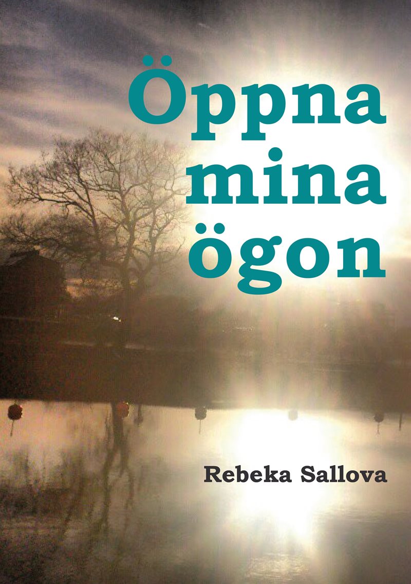 Öppna mina ögon