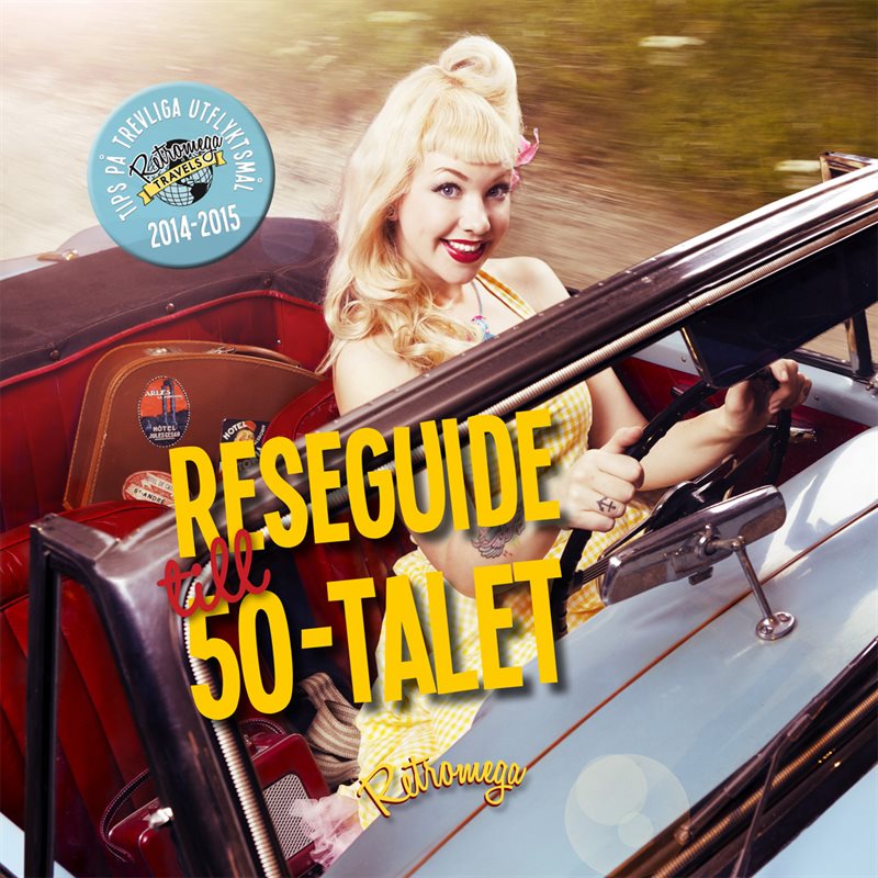 Reseguide till 50-talet. Del 2