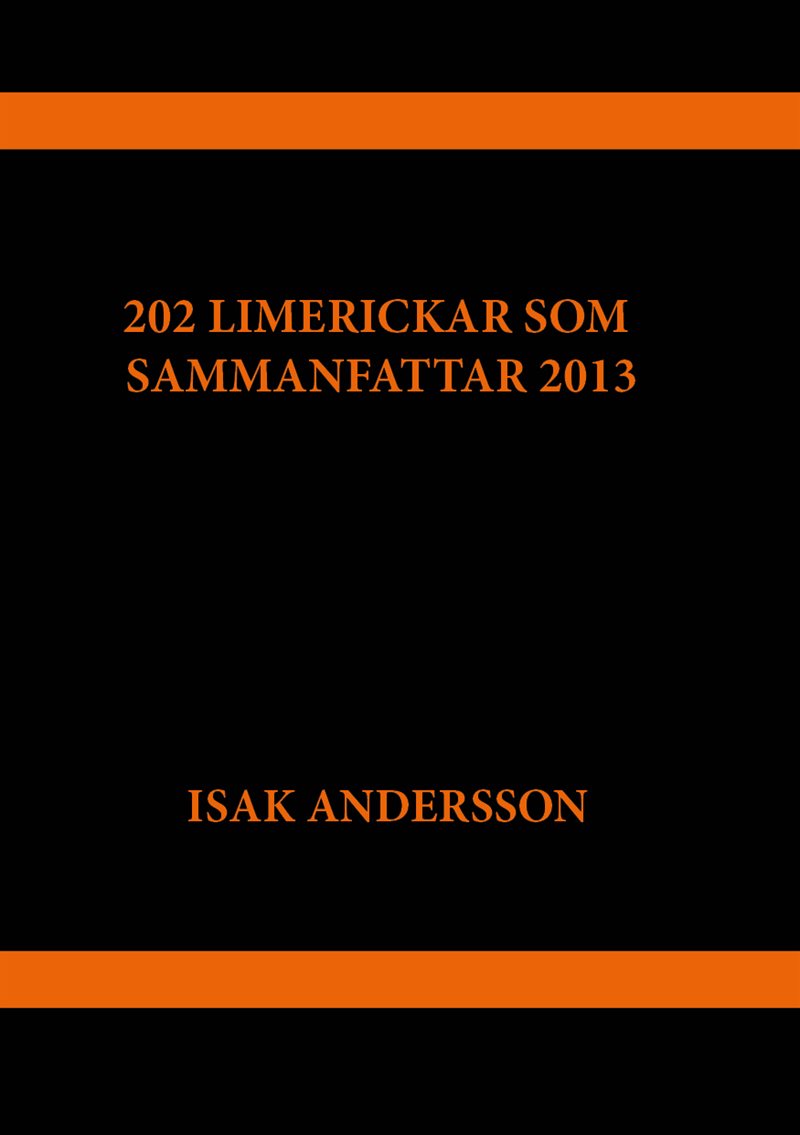 202 limerickar som sammanfattar 2013