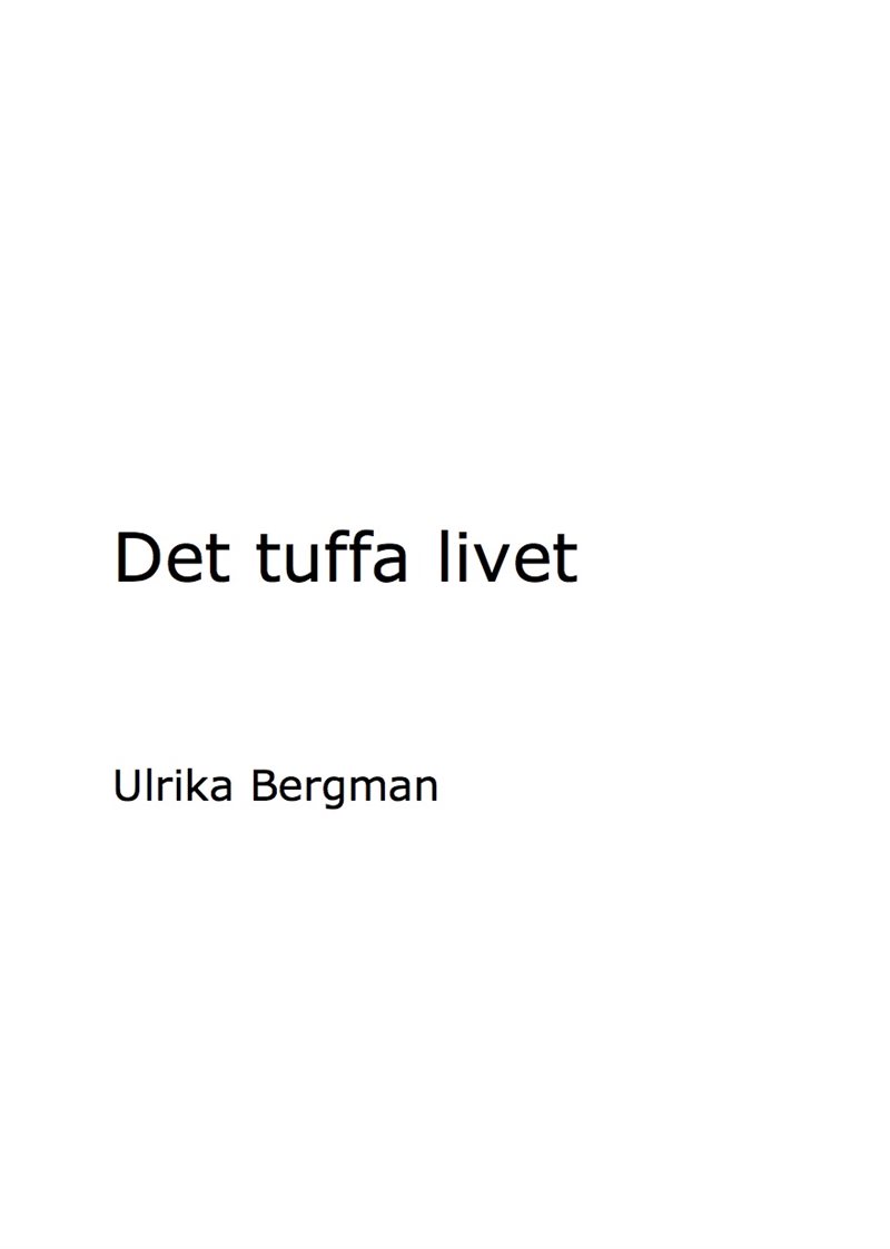 Det tuffa livet 