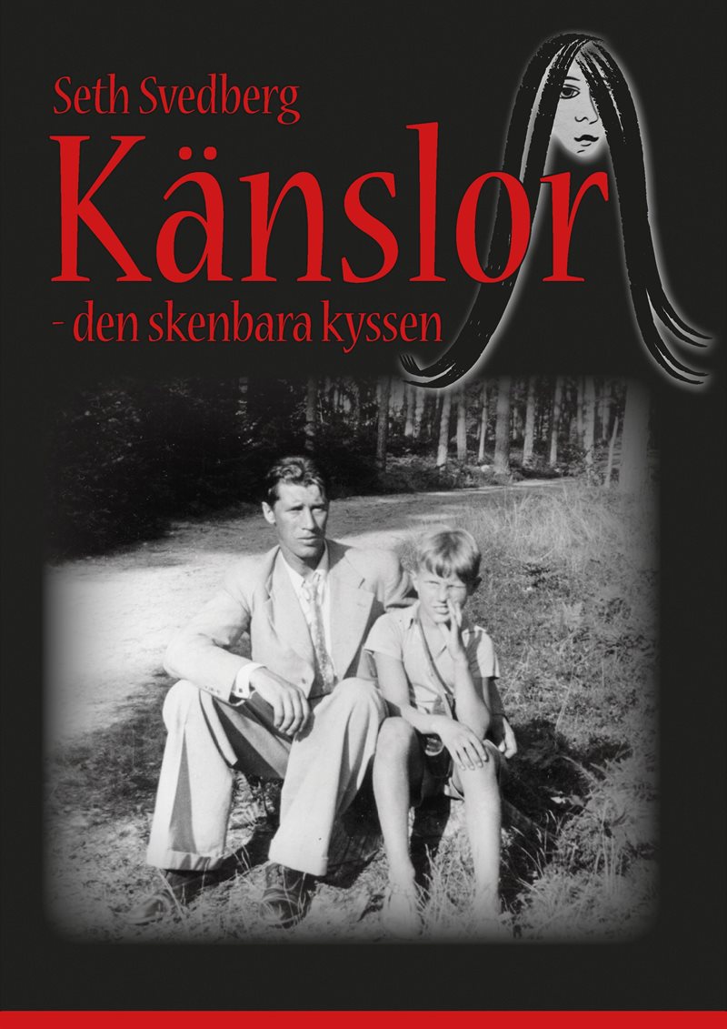 Känslor : den skenbara kyssen