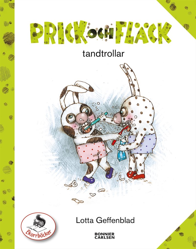 Prick och Fläck tandtrollar