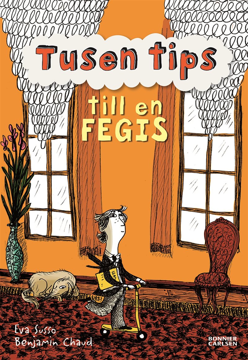 Tusen tips till en fegis