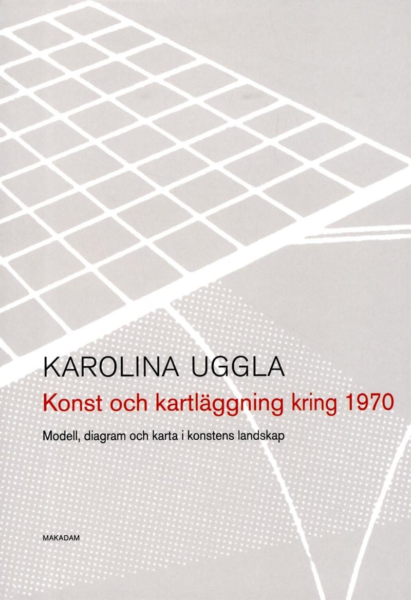 Konst och kartläggning kring 1970 : modell, diagram och karta i konstens landskap