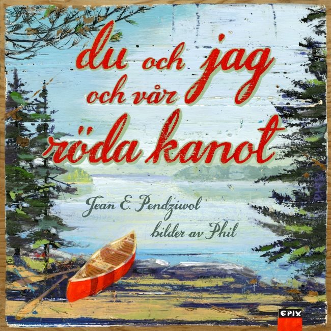 Du och jag och vår röda kanot