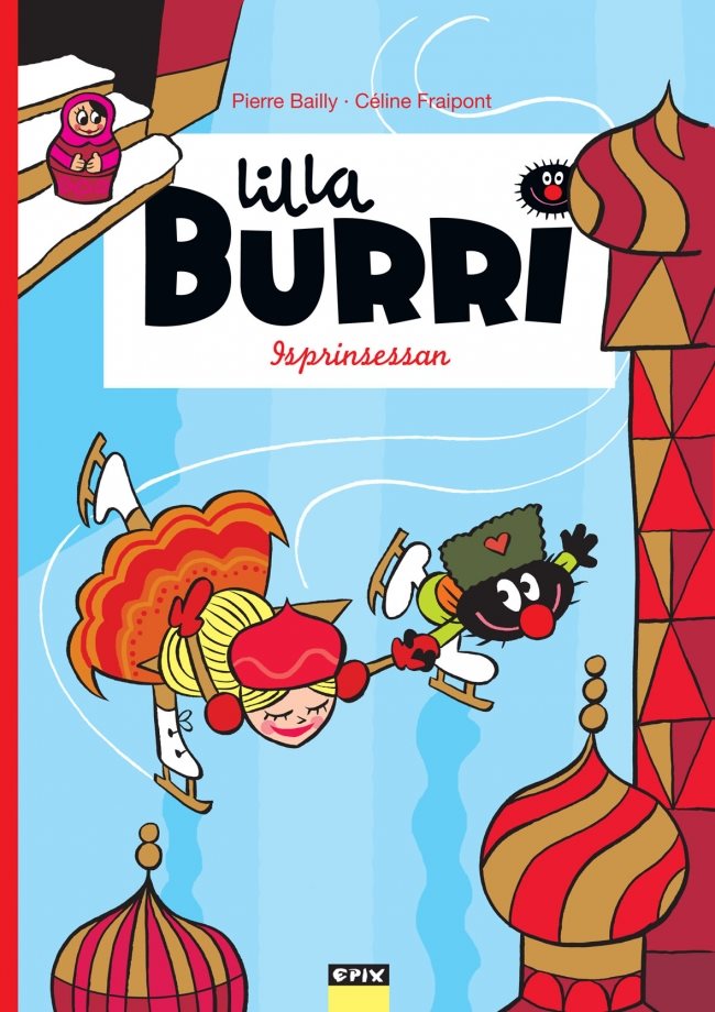 Lilla Burri. Isprinsessan