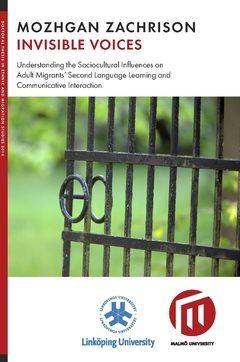 Invisible voices : understanding the sociocultural influences on adult migrants