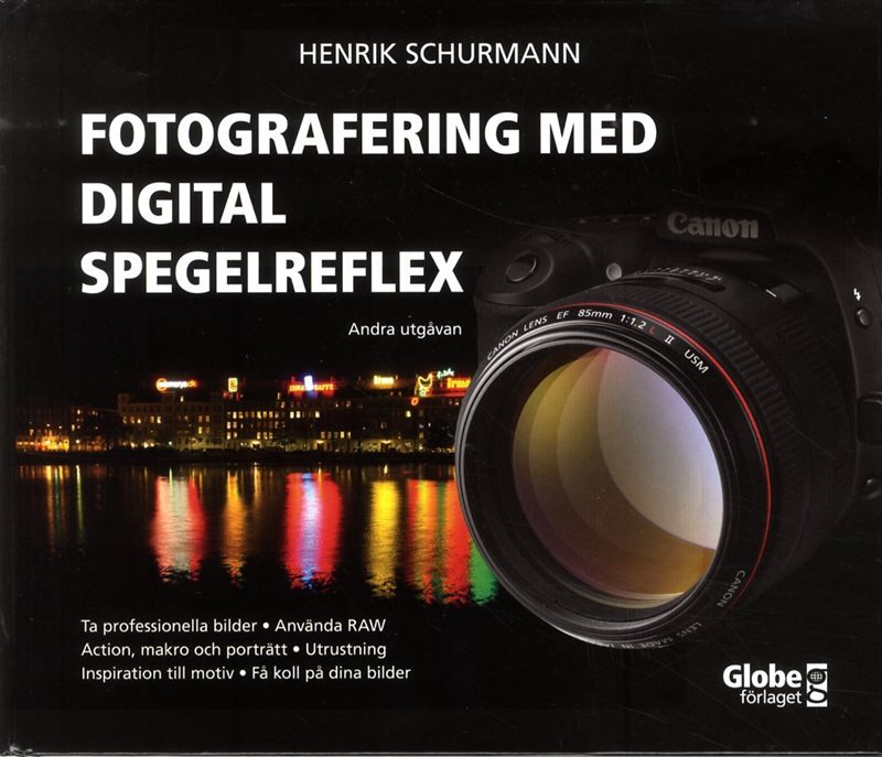 Fotografering med digital spegelreflex