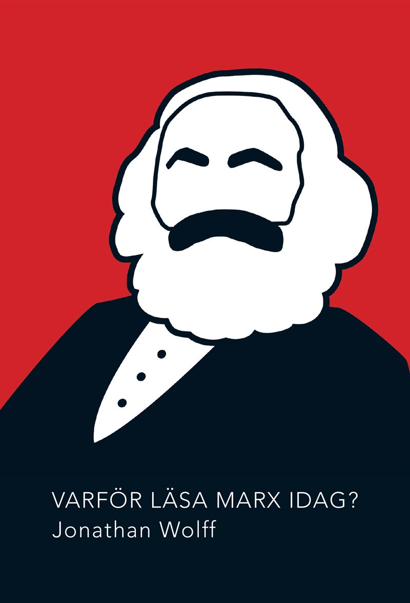 Varför läsa Marx idag?