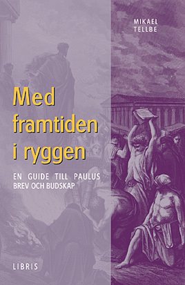 Med framtiden i ryggen