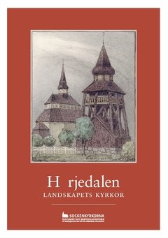 Härjedalen : landskapets kyrkor