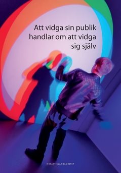 Att vidga sin publik handlar om att vidga sig själv