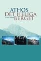 Athos : det heliga berget