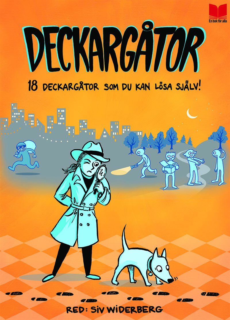 Deckargåtor : 18 deckargåtor som du kan lösa själv!