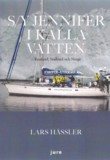 S/Y Jennifer i kalla vatten