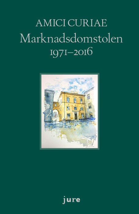 Amici Curiae Marknadsdomstolen 1971-2016