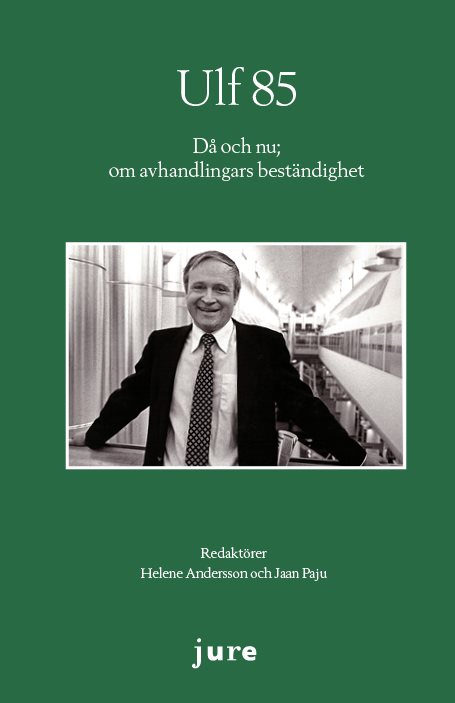 Ulf 85 – Då och nu; om avhandlingars beständighet