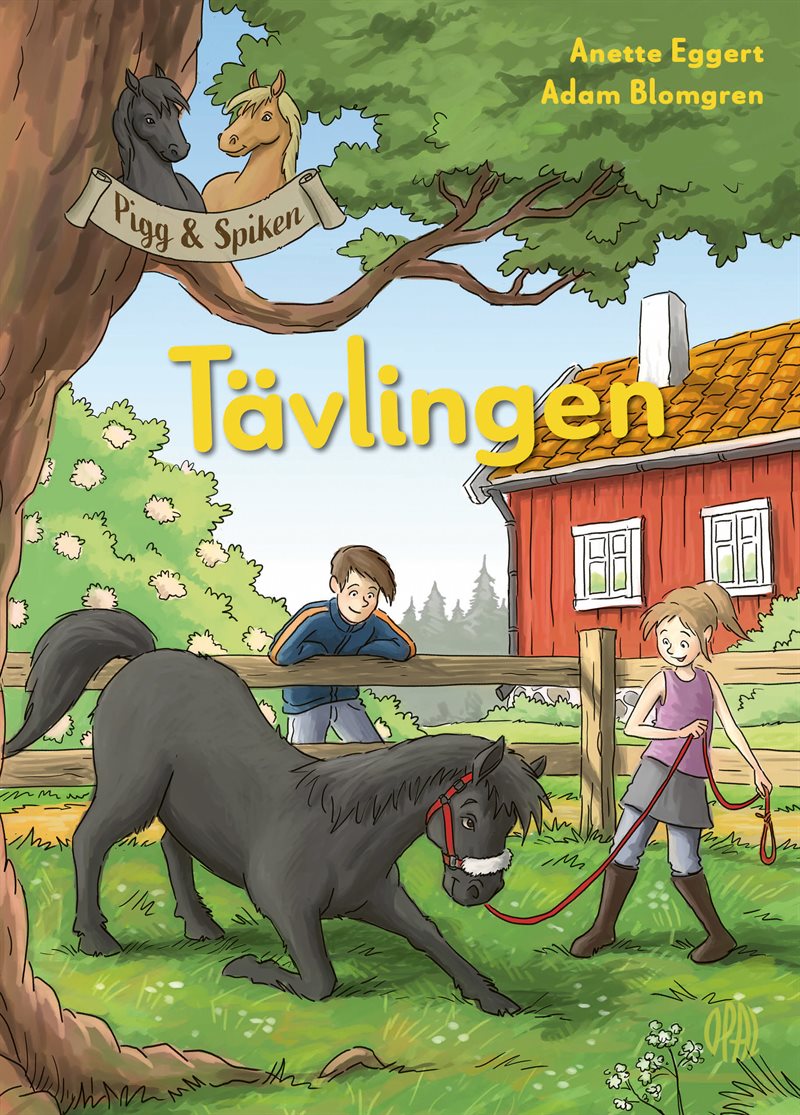 Pigg och Spiken : Tävlingen