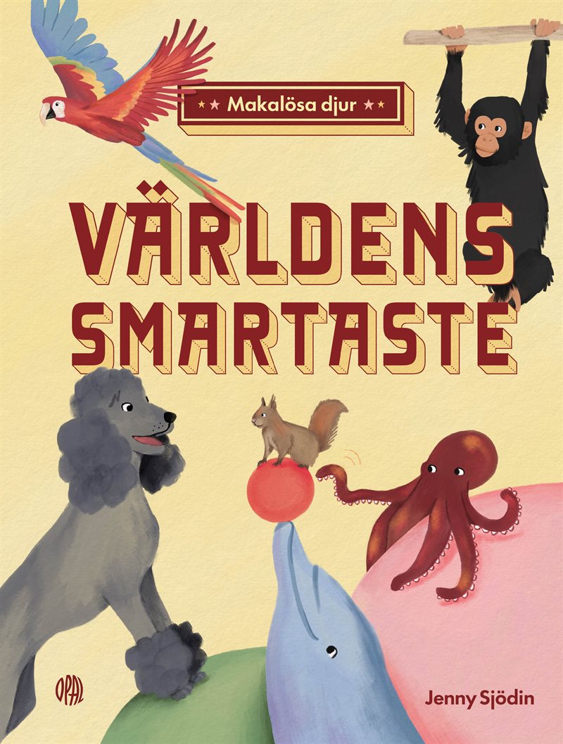 Makalösa djur: Världens smartaste