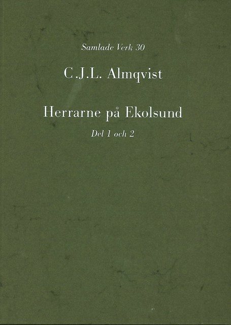 Herrarne på Ekolsund, D. 1-2