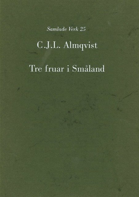 Tre fruar i Småland