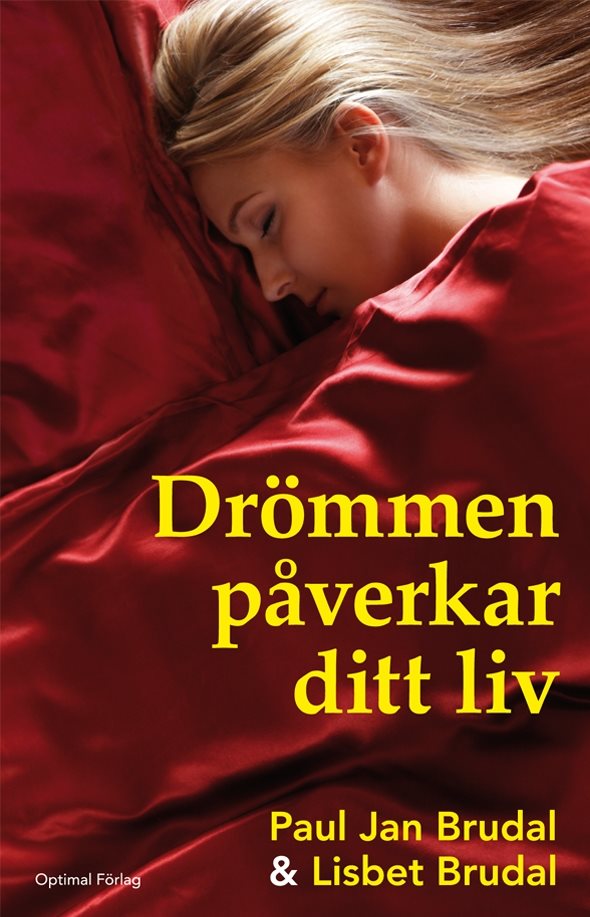 Drömmen påverkar ditt liv