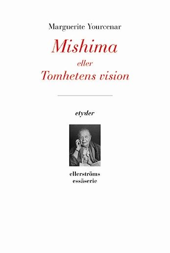 Mishima eller Tomhetens vision